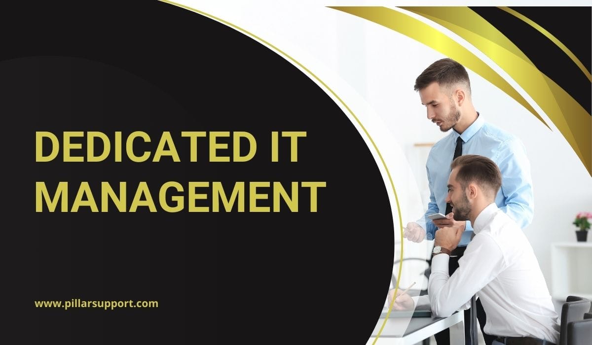 Dedicated IT Management